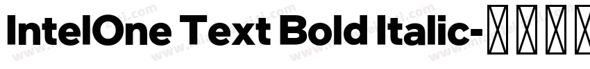 IntelOne Text Bold Italic字体转换